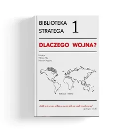 biblioteka-stratega-t-1-dlaczego-wojna
