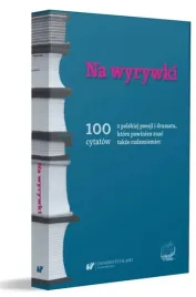 na-wyrywki-100-cytatow-z-polskiej-poezji