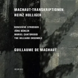 holliger-machaut-transkriptionen