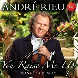 you-raise-me-up-songs-for-mum