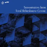 transmissions-from-total-refreshment-centre-vinyl-rozmiar-s