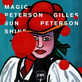 gilles-peterson-magic-peterson-sunshine-vinyl