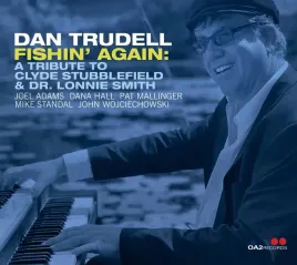 fishin-again-a-tribute-to-clyde-stubblefield-and-dr-lonnie-smith