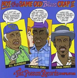 not-the-same-old-blues-crap-2