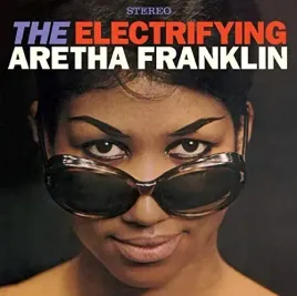 the-electrifying-aretha-franklin-4-bonus-tracks
