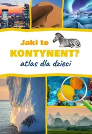 jaki-to-kontynent-atlas-dla-dzieci
