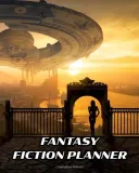 fantasy-fiction-planner-blank-guided-writer-s-notebook-or-author-s-workbook