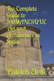 the-complete-guide-to-romanesque-art-and-architecture-in-spain