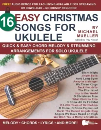 16-easy-christmas-songs-for-ukulele-quick-and-easy-chord-melody-and-strumming