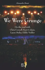 we-were-grunge-on-the-road-with-chris-cornell-kurt-cobain-layne-staley