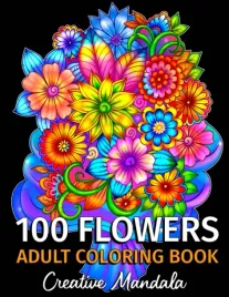 100-flowers-adult-coloring-book-100-coloring-pages-with-bouquets-swirls