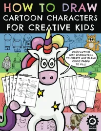 how-to-draw-cartoon-characters-for-creative-kids-a-step-by-step-drawing-bo