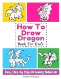 how-to-draw-dragon-book-for-kids-easy-step-by-step-drawing-tutorials