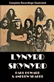 lynyrd-skynyrd-complete-recordings-illustrated-106-essential-discographi