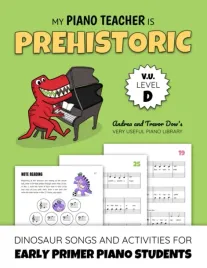 my-piano-teacher-is-prehistoric-v-u-level-d-dinosaur-songs-and-activiti