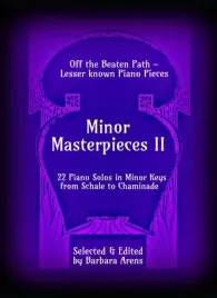 minor-masterpieces-ii-22-piano-solos-in-minor-keys-from-schale-to-chaminad