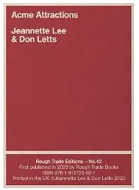 jeannette-lee-and-don-letts-acme-attractions-rt42