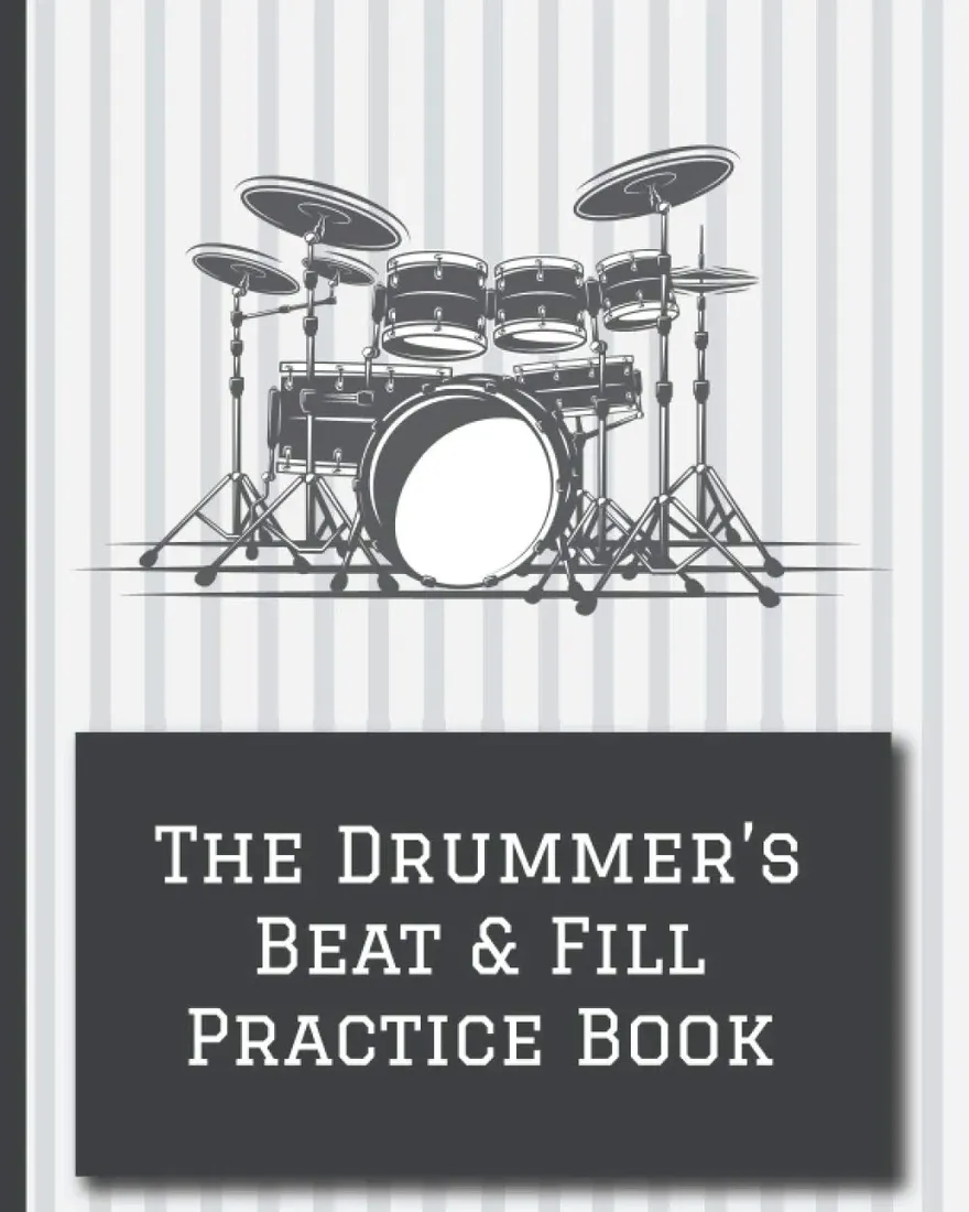 the-drummer-s-beat-and-fill-practice-book-drum-notation-and-practice-noteboo-stan-nowy