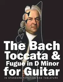 the-bach-toccata-and-fugue-in-d-minor-for-guitar-in-standard-notation-and-ta