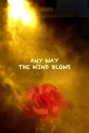 any-way-the-wind-blows-journal-or-blank-theatre-notebook-for-hadestown-fans