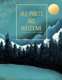 all-parts-are-welcome-a-dissociative-living-journal