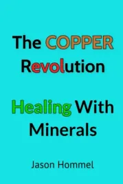 the-copper-revolution-healing-with-minerals