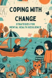 coping-with-change-strategies-for-mental-health-resilience