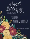 hand-lettering-practice-with-positive-affirmations-traceable-affirmations