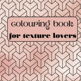 colouring-book-for-texture-lovers-for-children-and-adults-who-love-texture