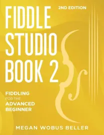 fiddle-studio-book-2-fiddling-for-the-advanced-beginner