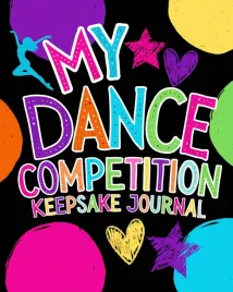 my-dance-competition-keepsake-journal