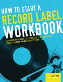 how-to-start-a-record-label-workbook-simplified-resources-and-templates