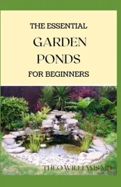 the-essential-garden-ponds-for-beginners-everything-you-need-to-know-to-st