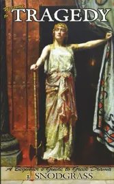 welcome-to-tragedy-a-beginner-s-guide-to-greek-drama