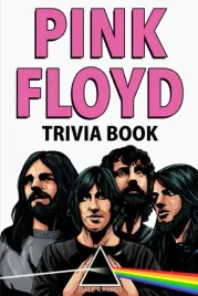 pink-floyd-trivia-book-uncover-the-facts-of-one-of-the-greatest-bands-in-r