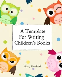 a-template-for-writing-children-s-books-a-workbook-for-planning-writing-a