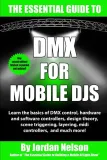 dmx-for-mobile-djs-the-essential-guide-second-edition