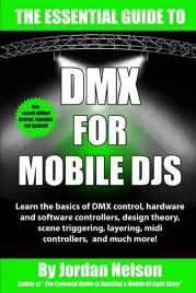 dmx-for-mobile-djs-the-essential-guide-second-edition