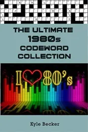 the-ultimate-1980-s-codeword-collection-the-complete-1980-s-themed-code-wo