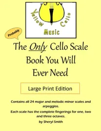 the-only-cello-scale-book-you-will-ever-need-large-print-edition-large-p