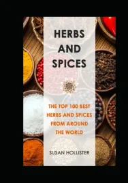 herbs-and-spices-the-top-100-best-herbs-and-spices-from-around-the-world