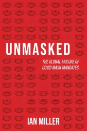 unmasked-the-global-failure-of-covid-mask-mandates