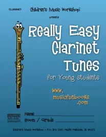 really-easy-clarinet-tunes-for-young-students-really-easy-tunes-for-young