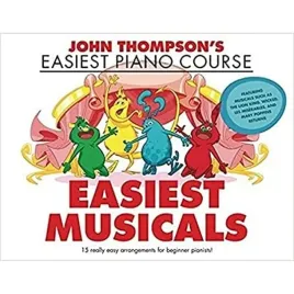 john-thompsons-easiest-musicals-john-thompson-s-easiest-piano-course