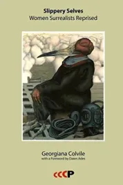 slippery-selves-women-surrealists-reprised