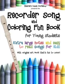 recorder-song-and-coloring-fun-book-for-young-students-recorder-fun-book