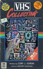 vhs-collecting-the-modern-relevance-of-home-video