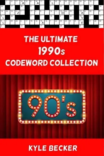 the-ultimate-1990-s-codeword-collection-the-complete-1990-s-themed-code-wo-stan-nowy