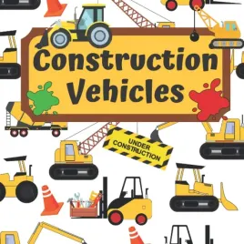 construction-vehicles-book-for-kids-ages-2-4