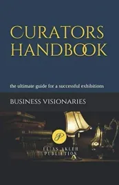 curators-handbook-the-ultimate-guide-for-a-successful-exhibitions-noteboo